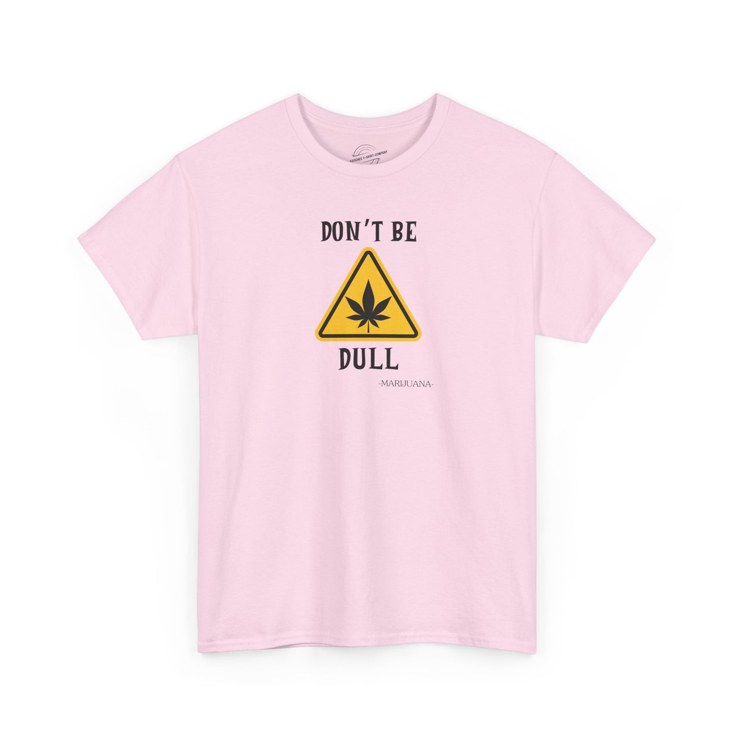 Don't Be Dull