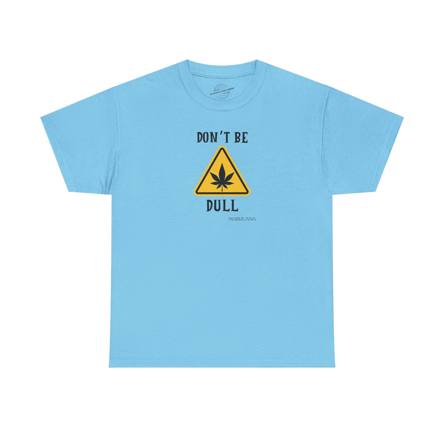 Don't Be Dull