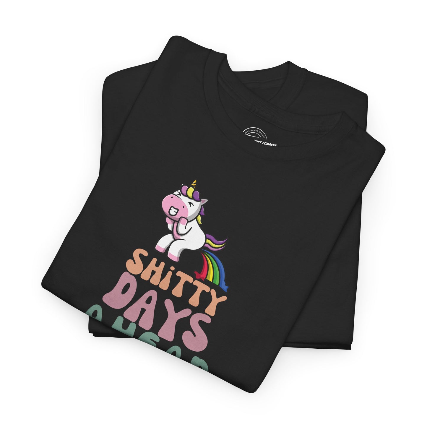 Shitty Days Ahead