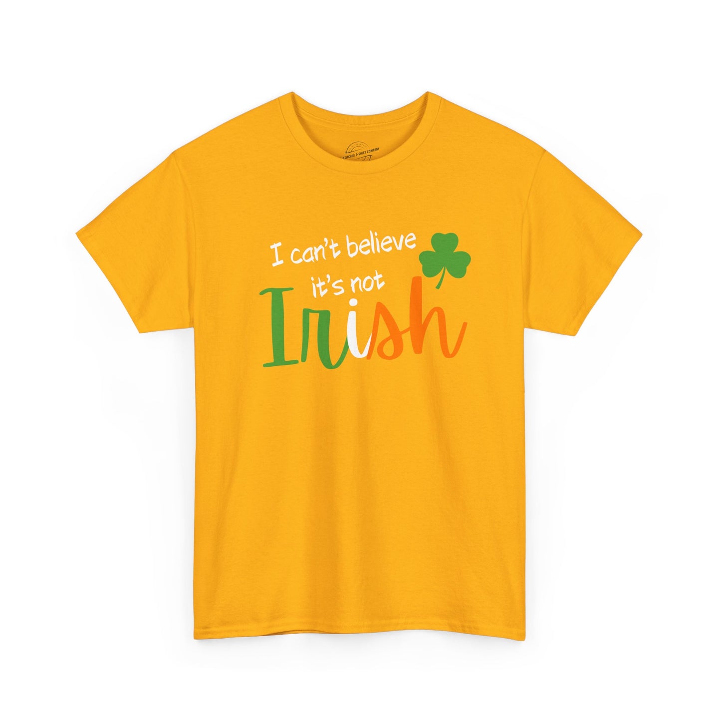 I Can't Believe It's Not Irish