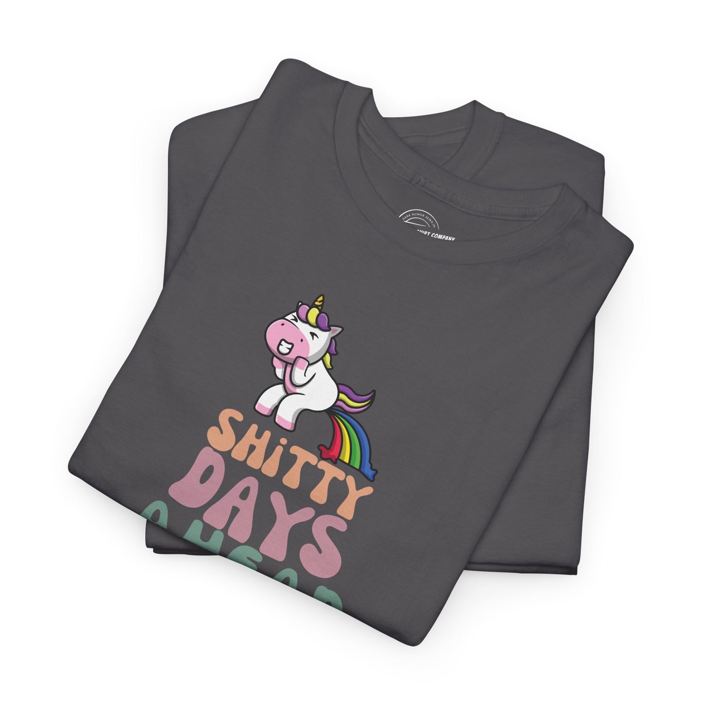 Shitty Days Ahead