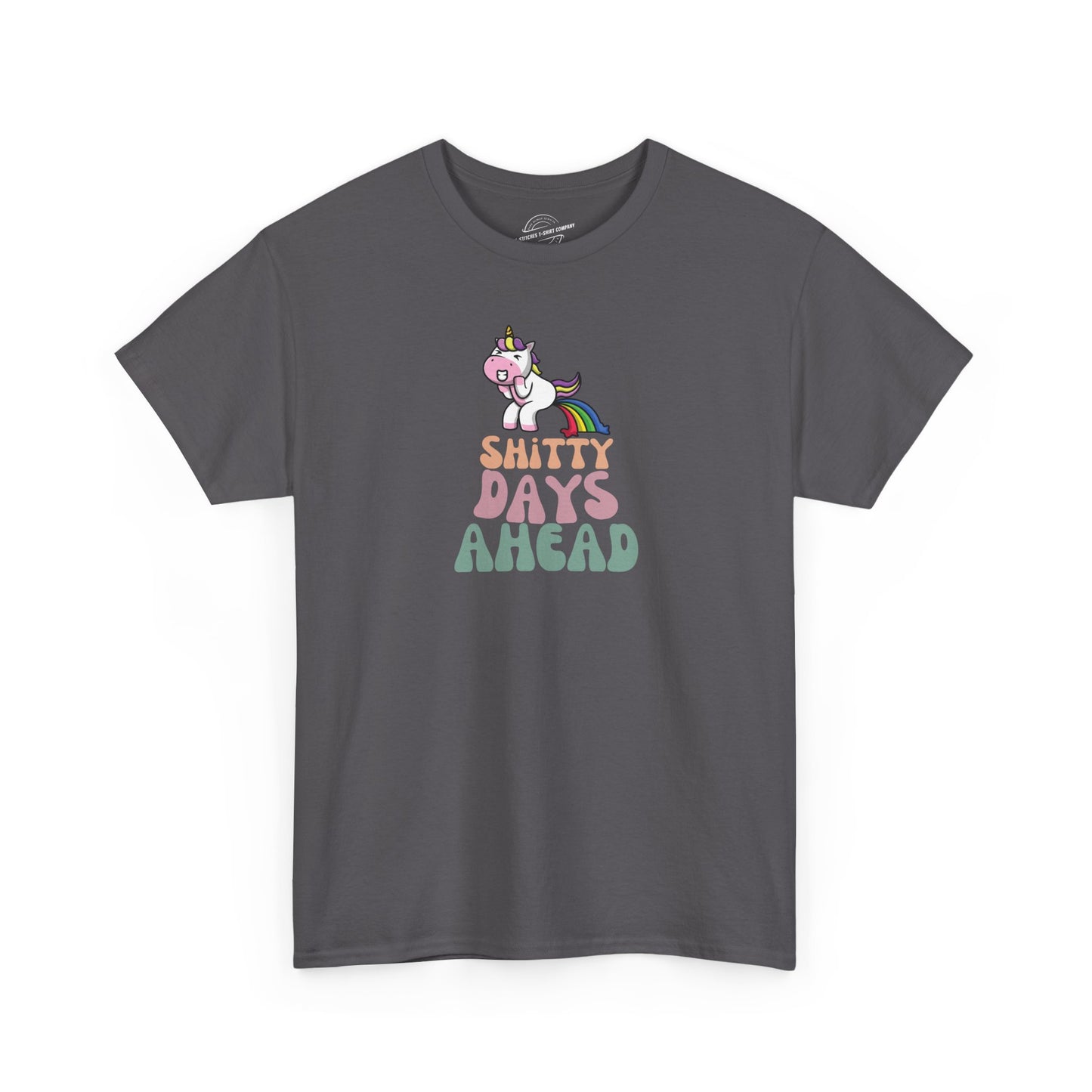 Shitty Days Ahead