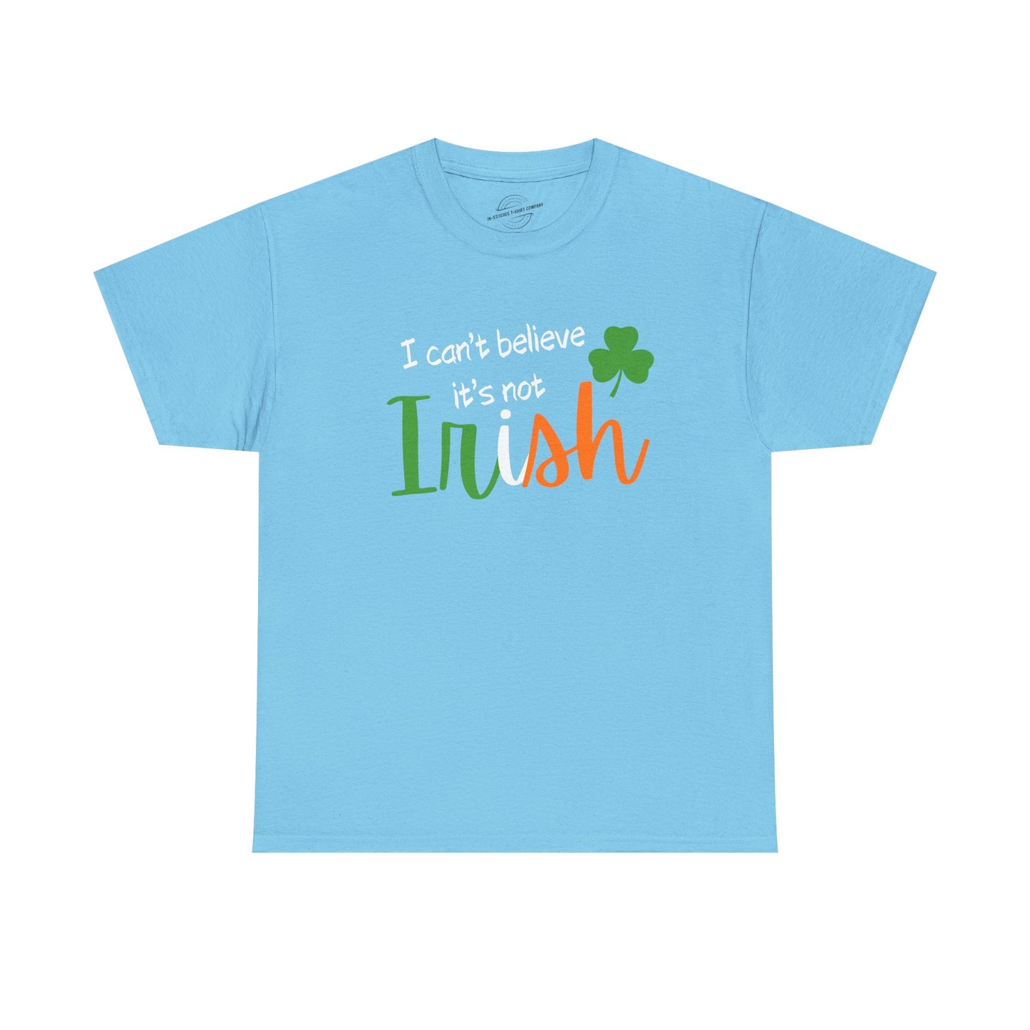 I Can't Believe It's Not Irish