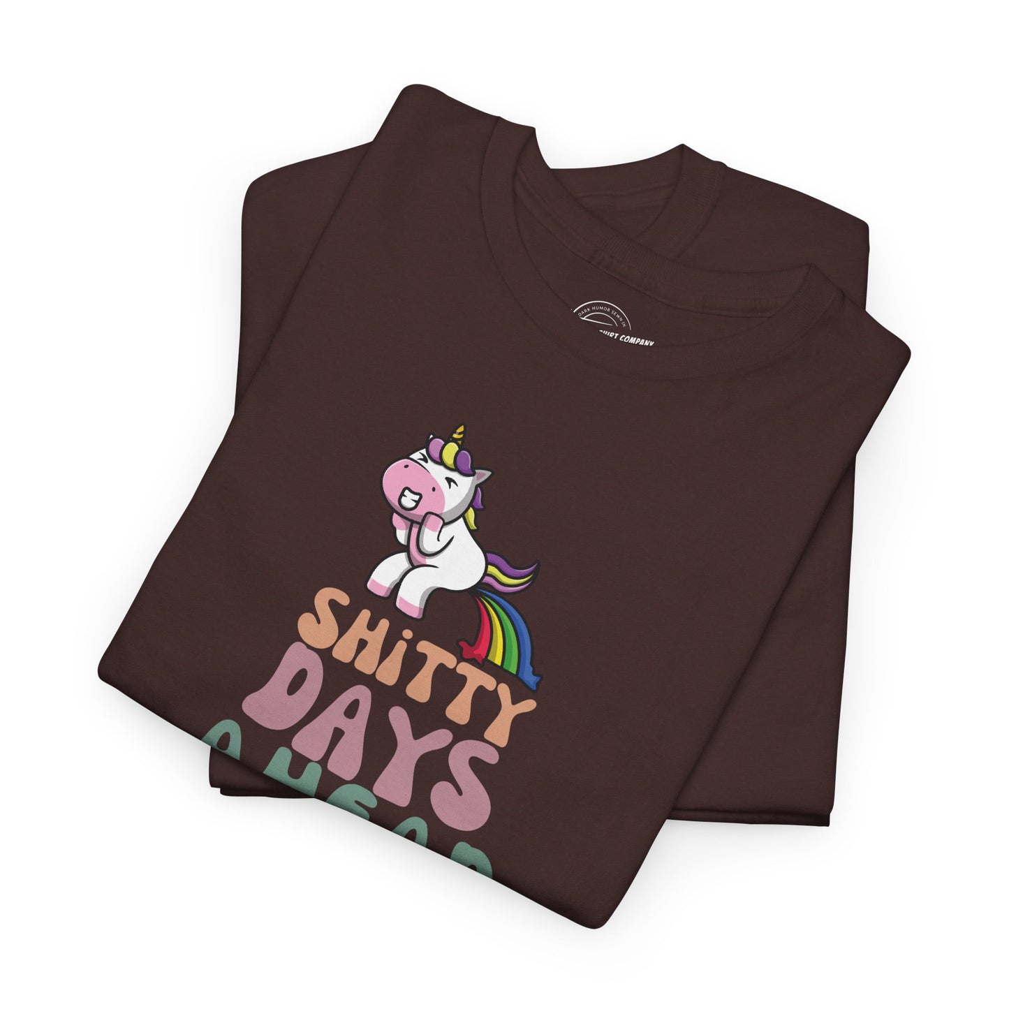 Shitty Days Ahead