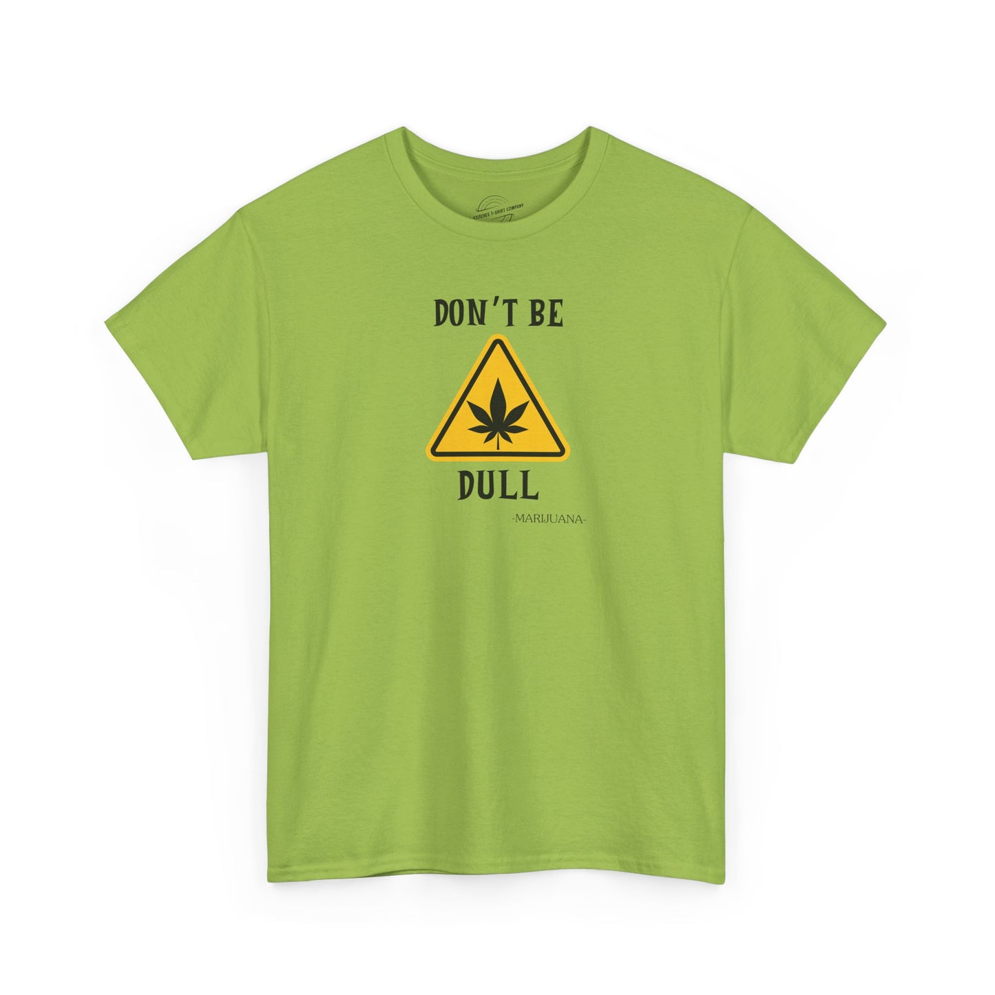 Don't Be Dull