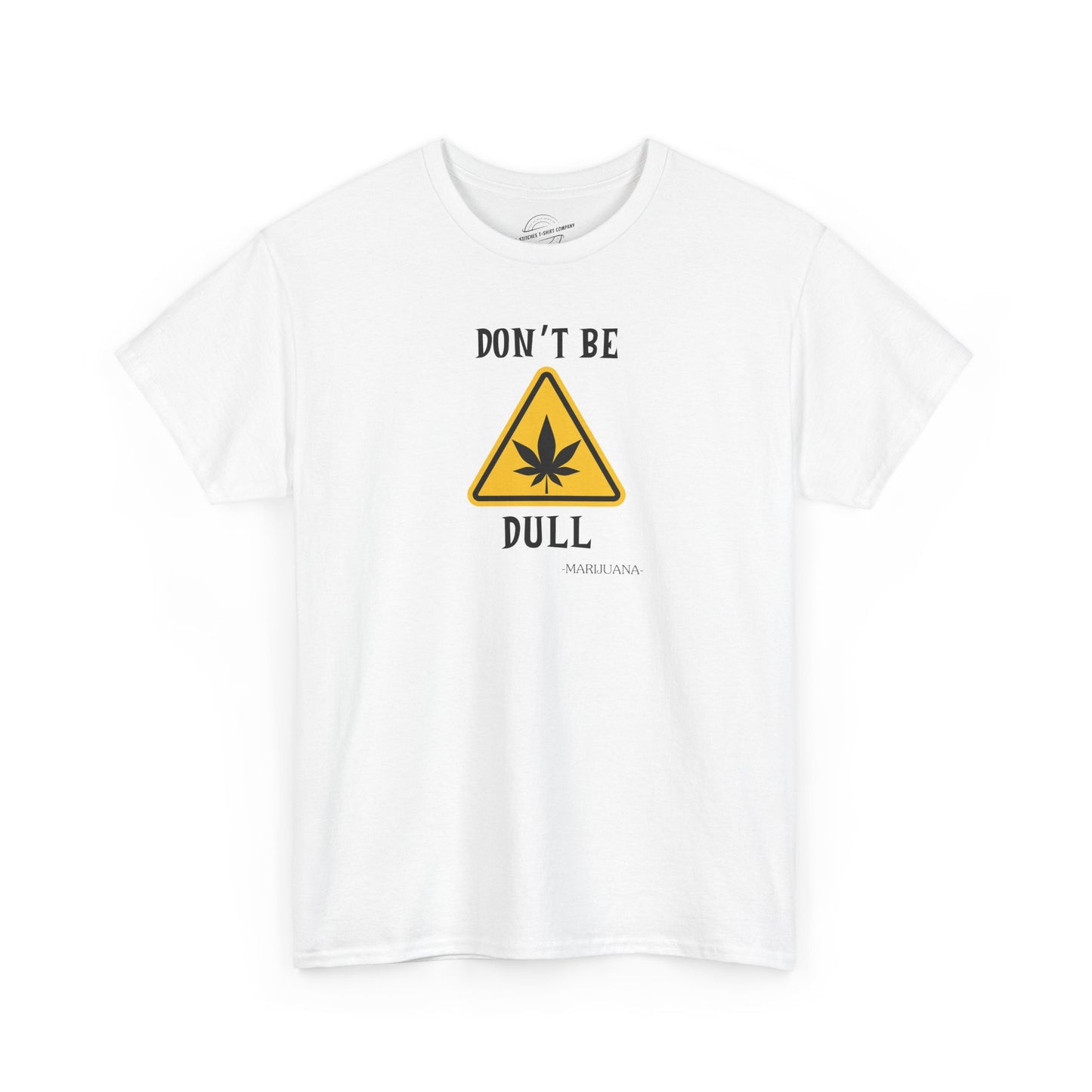 Don't Be Dull