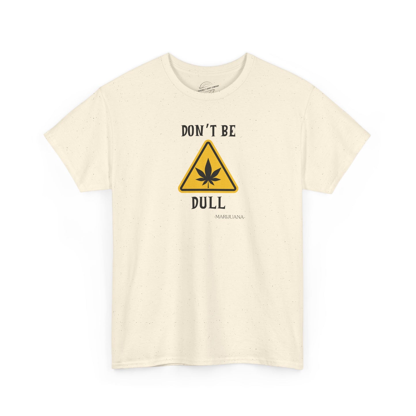 Don't Be Dull
