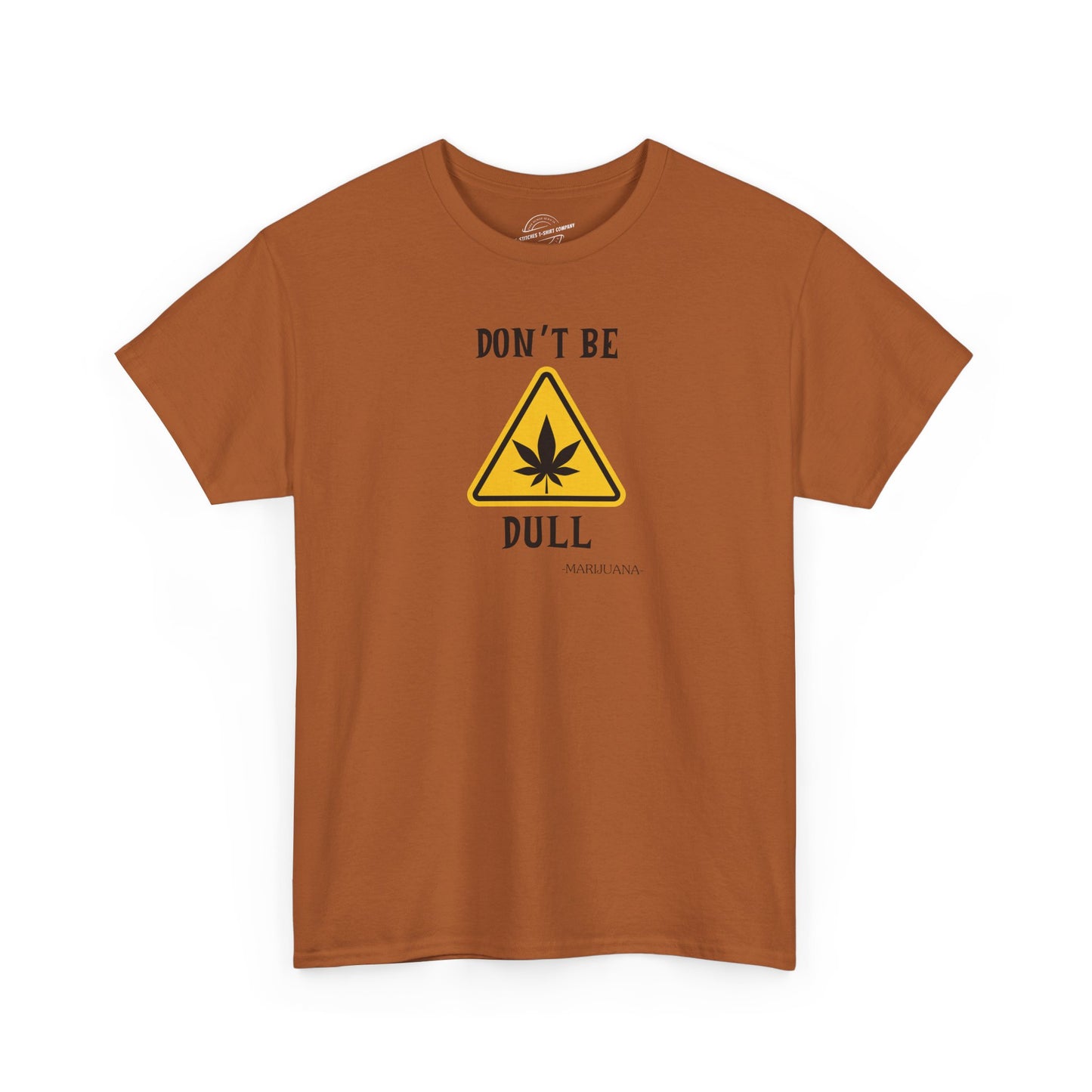 Don't Be Dull