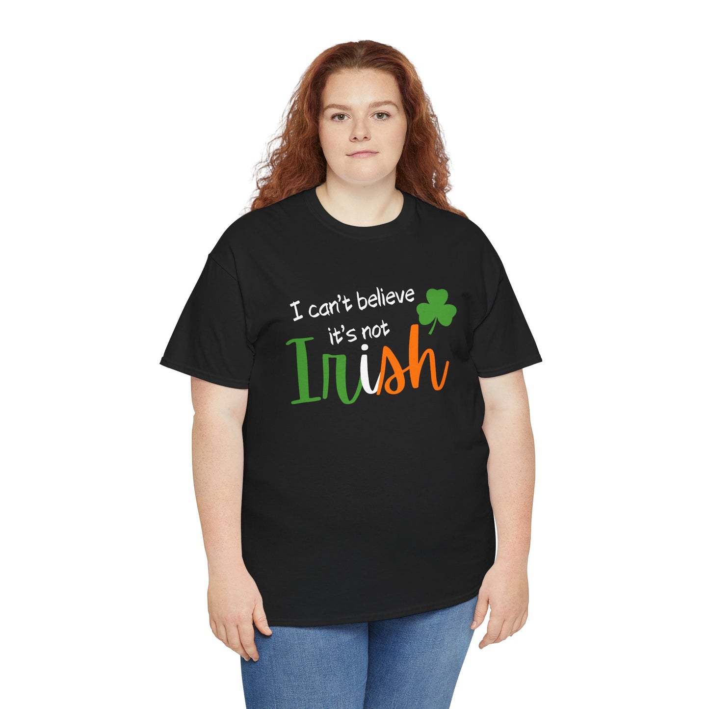 I Can't Believe It's Not Irish